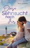 [Verliebt in Coral Bay 01] • Diese Sehnsucht nach dir